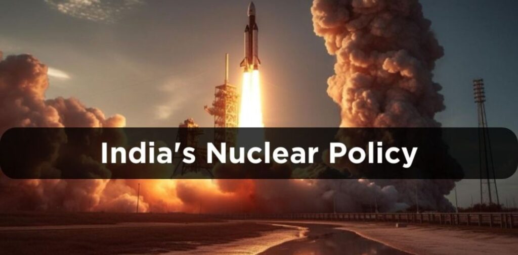 Indias-Nuclear-Policy-and-Global-Implications