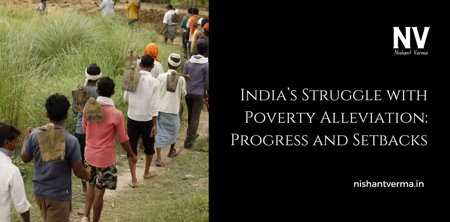 Indias-Struggle-with-Poverty-Alleviation_-Progress-and-Setbacks.