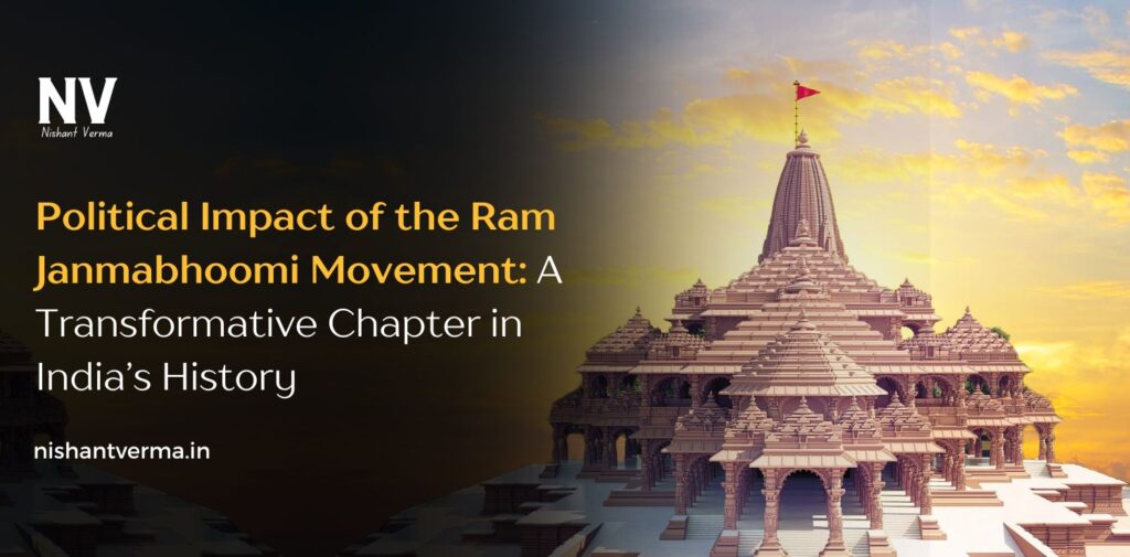 Political-Impact-of-the-Ram-Janmabhoomi-Movement-A-Transformative-Chapter-in-Indias-History