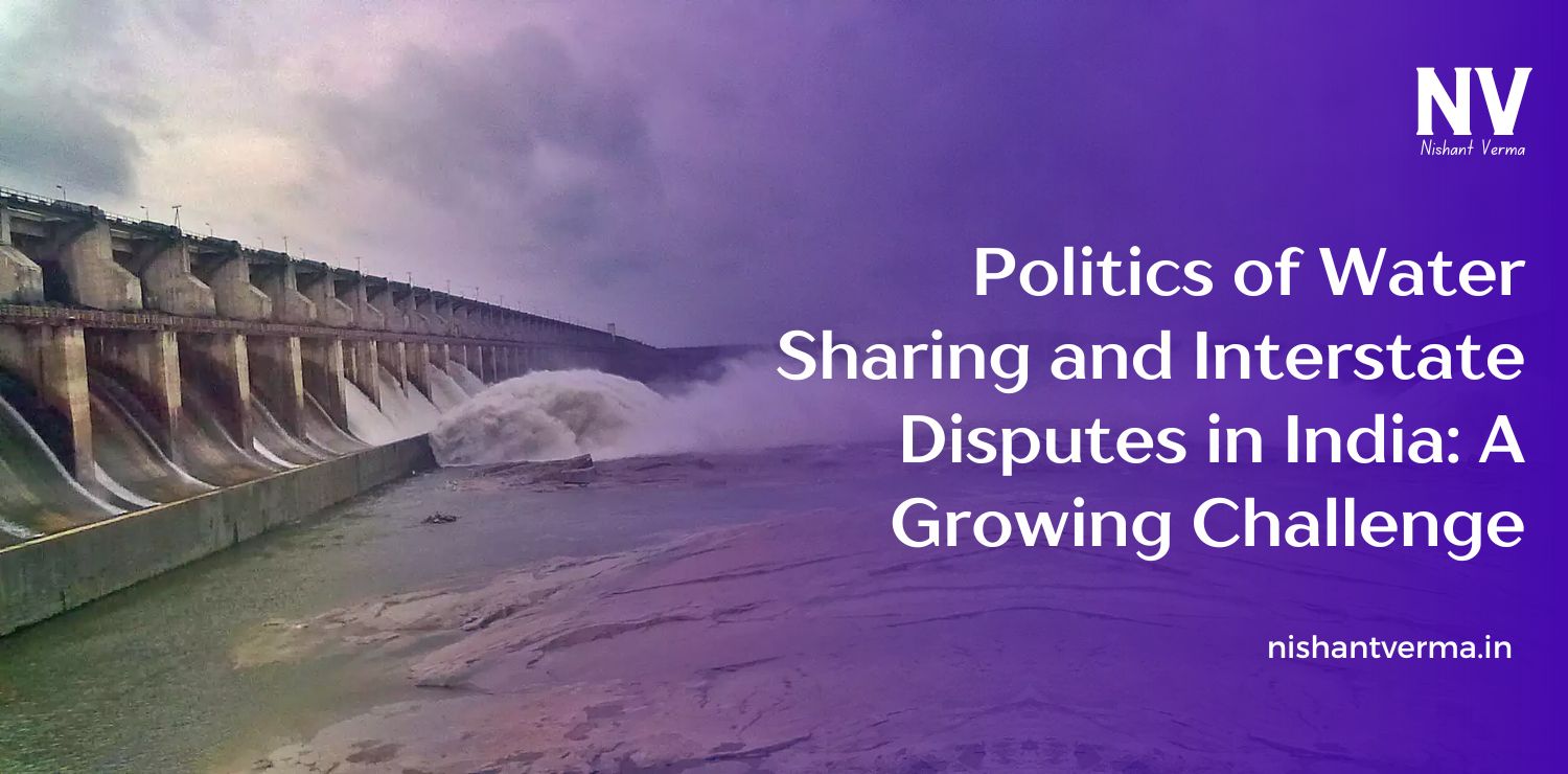 Politics-of-Water-Sharing-and-Interstate-Disputes-in-India-A-Growing-Challenge