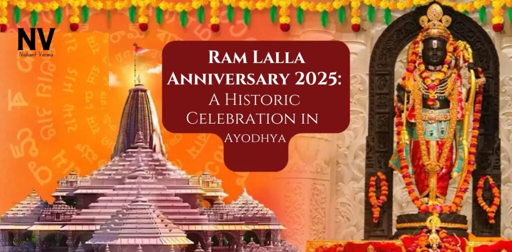 Ram-Lalla-Anniversary-2025-A-Historic-Celebration-in-Ayodhya