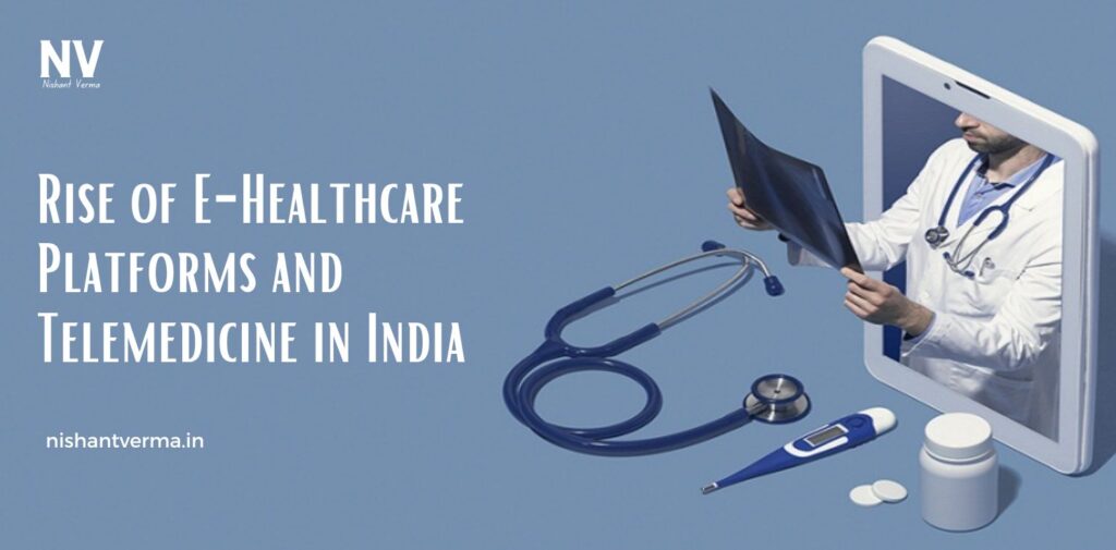 Rise-of-E-Healthcare-Platforms-and-Telemedicine-in-India