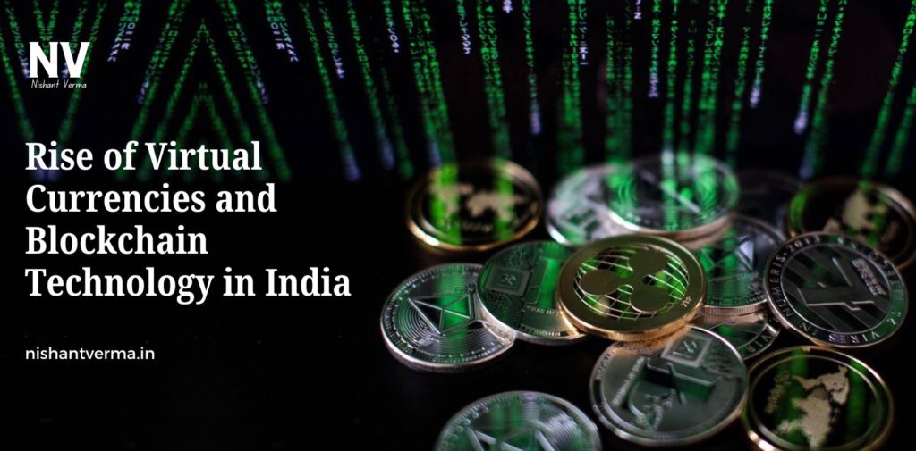 Rise-of-Virtual-Currencies-and-Blockchain-Technology-in-India