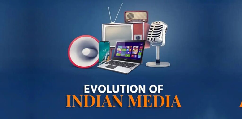 Role-of-India-Media-in-Shaping-Political-Discourse-Power-Influence-and-Responsibility-Evolution-of-Indias-Media-Landscape