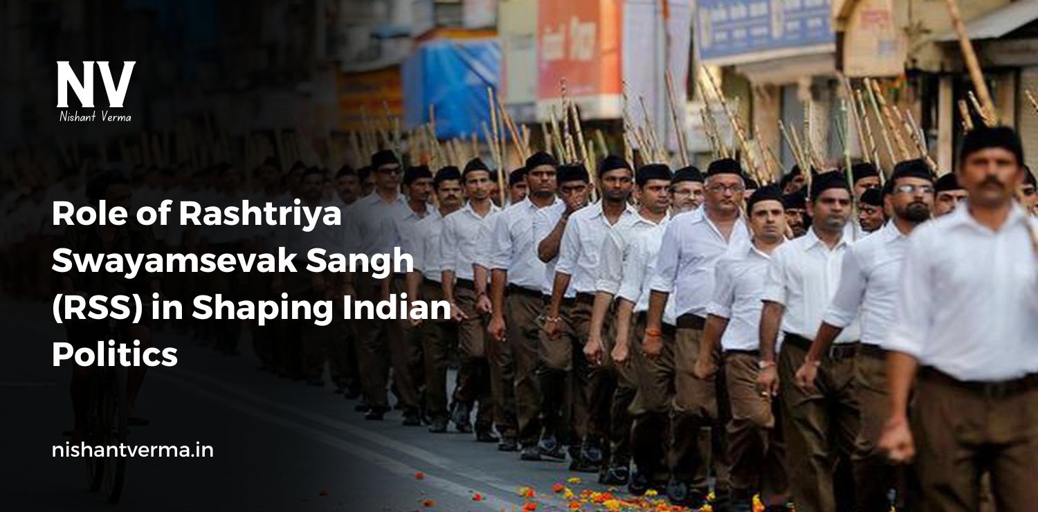 Role-of-Rashtriya-Swayamsevak-Sangh-RSS-in-Shaping-Indian-Politics