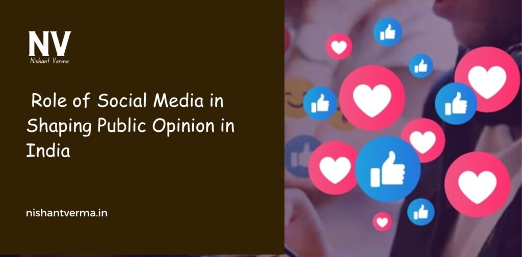 Role-of-Social-Media-in-Shaping-Public-Opinion-in-India.