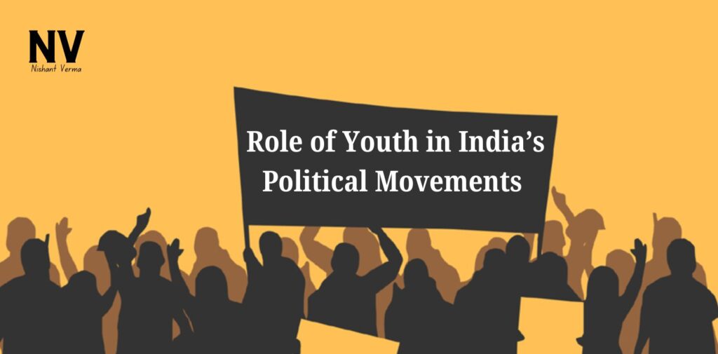 Role-of-Youth-in-Indias-Political-Movements