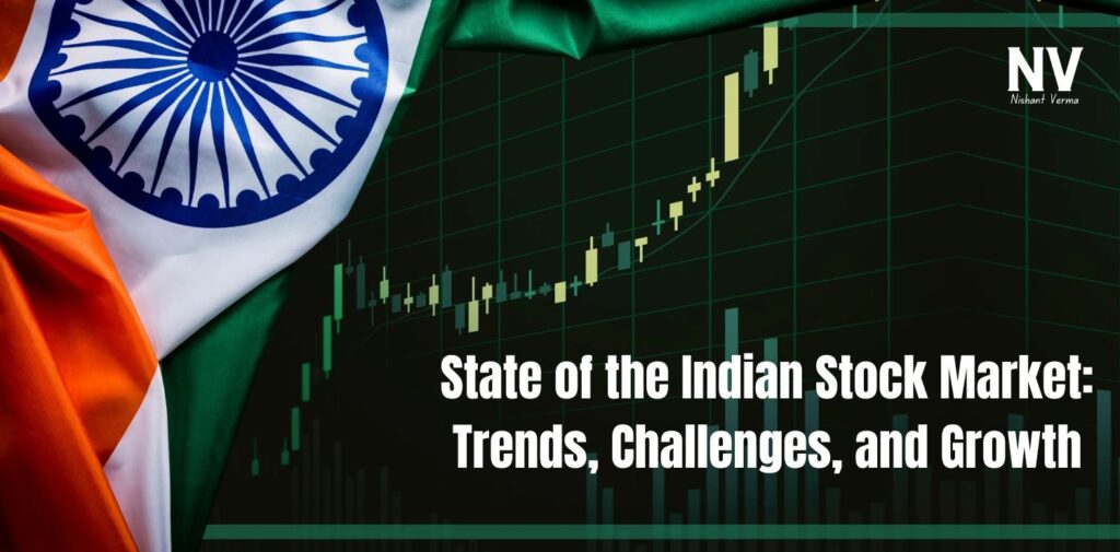 State-of-the-Indian-Stock-Market_-Trends-Challenges-and-Growth.