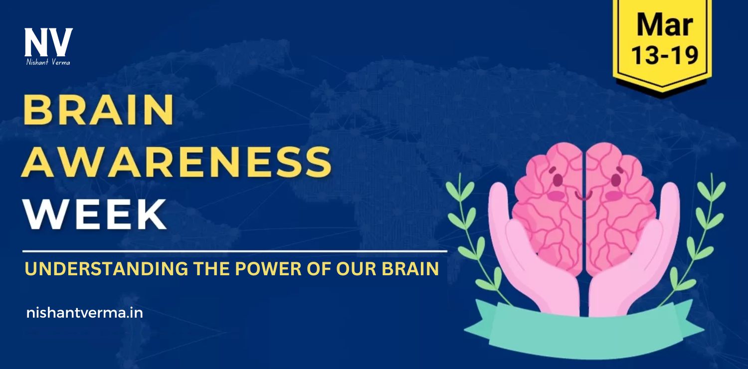 Brain-Awareness-Week-Understanding-the-Power-of-Our-Brain