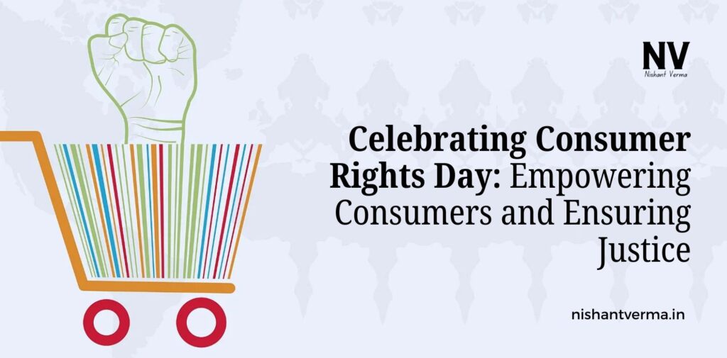 Celebrating-Consumer-Rights-Day-Empowering-Consumers-and-Ensuring-Justice