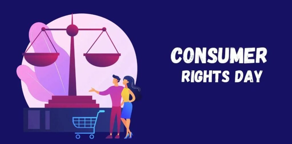 Celebrating-Consumer-Rights-Day-Empowering-Consumers-and-Ensuring-Justice-What-is-Consumer-Rights-Day