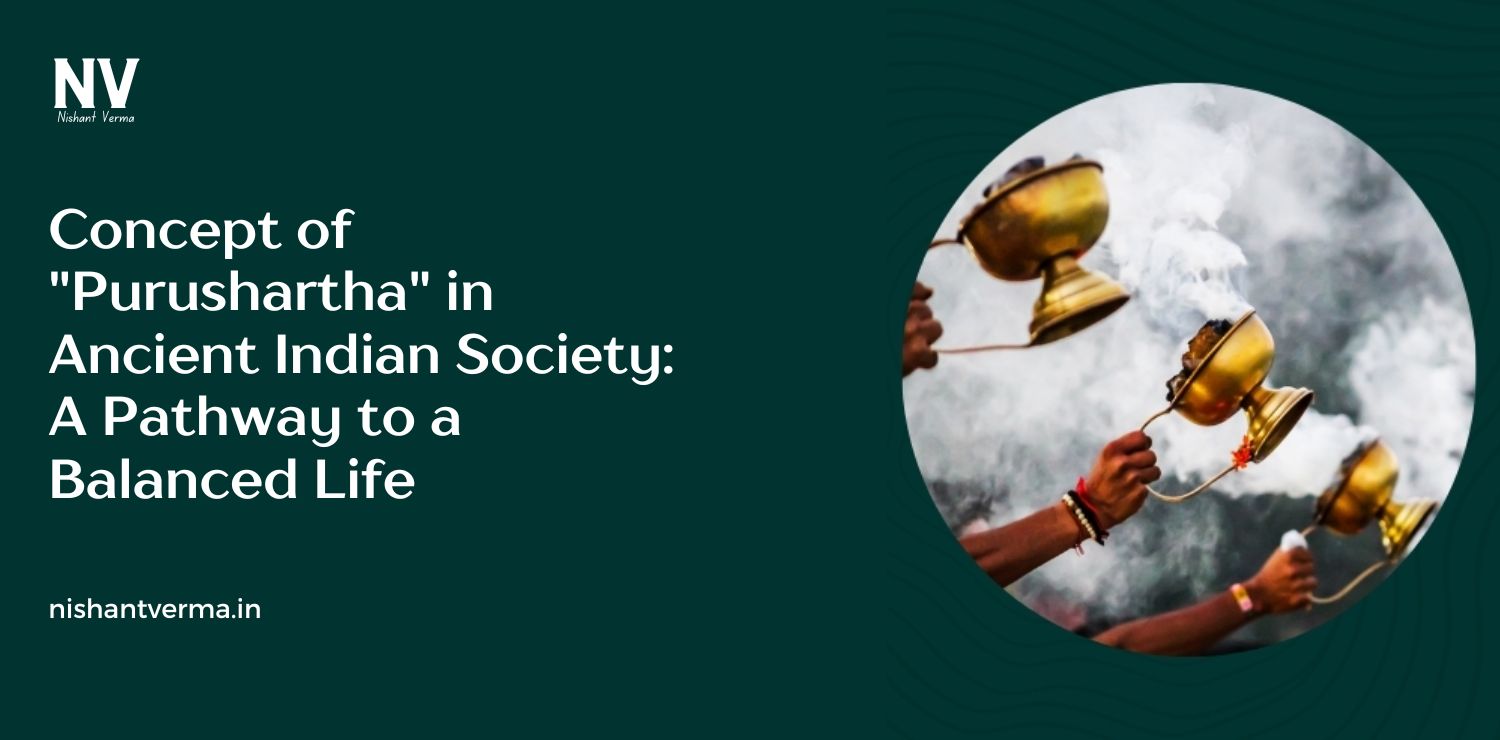 Concept-of-Purushartha-in-Ancient-Indian-Society-A-Pathway-to-a-Balanced-Life