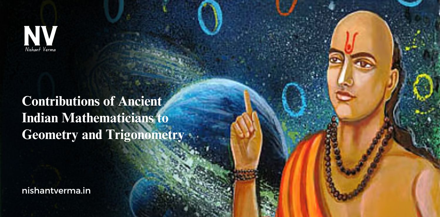 Contributions-of-Ancient-Indian-Mathematicians-to-Geometry-and-Trigonometry