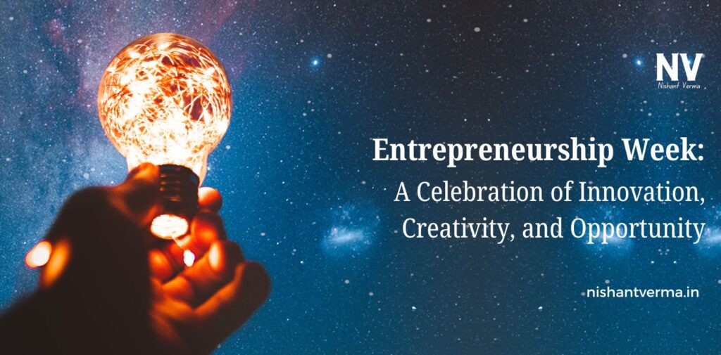 Entrepreneurship-Week-A-Celebration-of-Innovation-Creativity-and-Opportunity