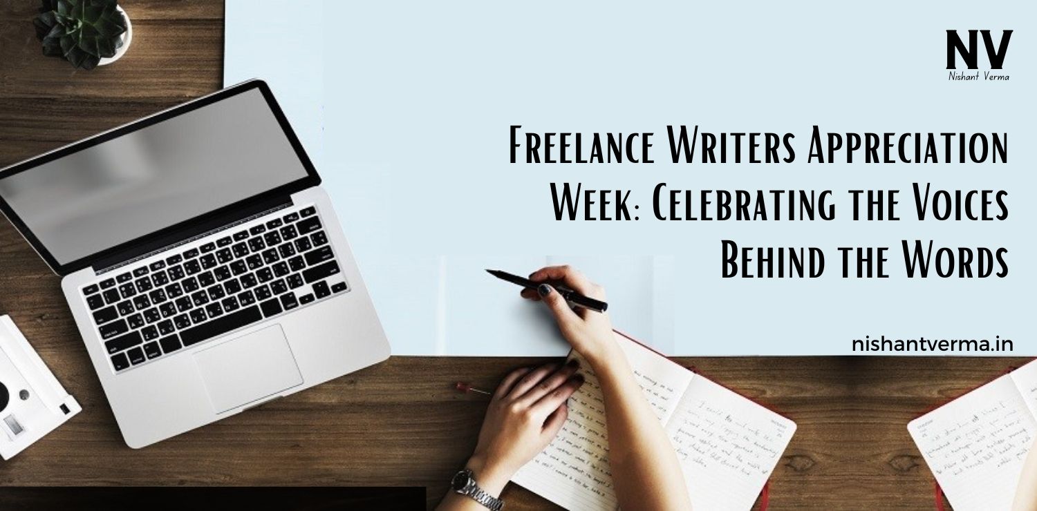 Freelance-Writers-Appreciation-Week-Celebrating-the-Voices-Behind-the-Words