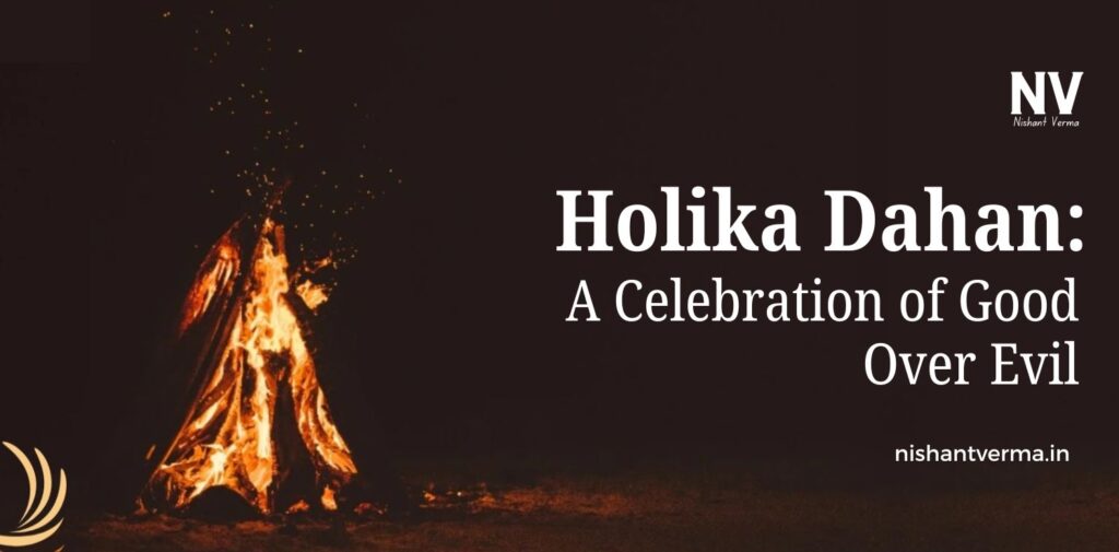 Holika-Dahan-A-Celebration-of-Good-Over-Evil