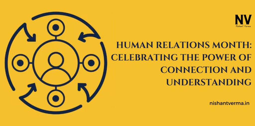 Human-Relations-Month-Celebrating-the-Power-of-Connection-and-Understanding