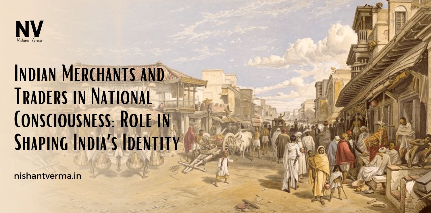 Indian-Merchants-and-Traders-in-National-Consciousness-Role-in-Shaping-Indias-Identity