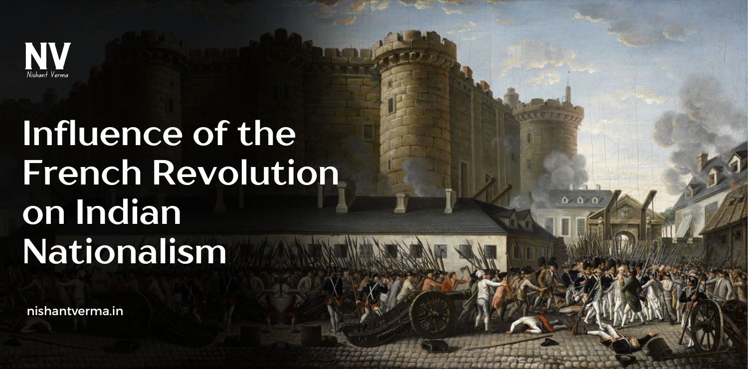 Influence-of-the-French-Revolution-on-Indian-Nationalism