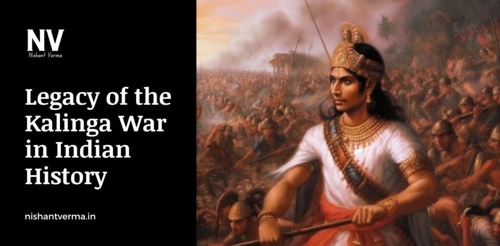 Legacy-of-the-Kalinga-War-in-Indian-History