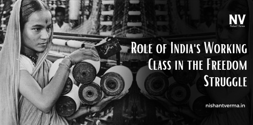 Role-of-Indias-Working-Class-in-the-Freedom-Struggle