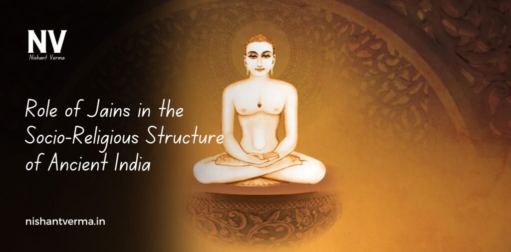 Role-of-Jains-in-the-Socio-Religious-Structure-of-Ancient-India