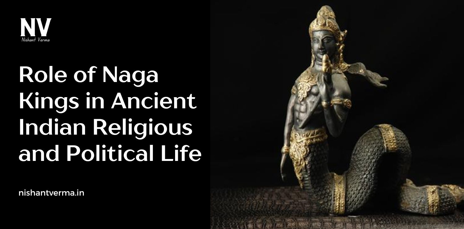 Role-of-Naga-Kings-in-Ancient-Indian-Religious-and-Political-Lif