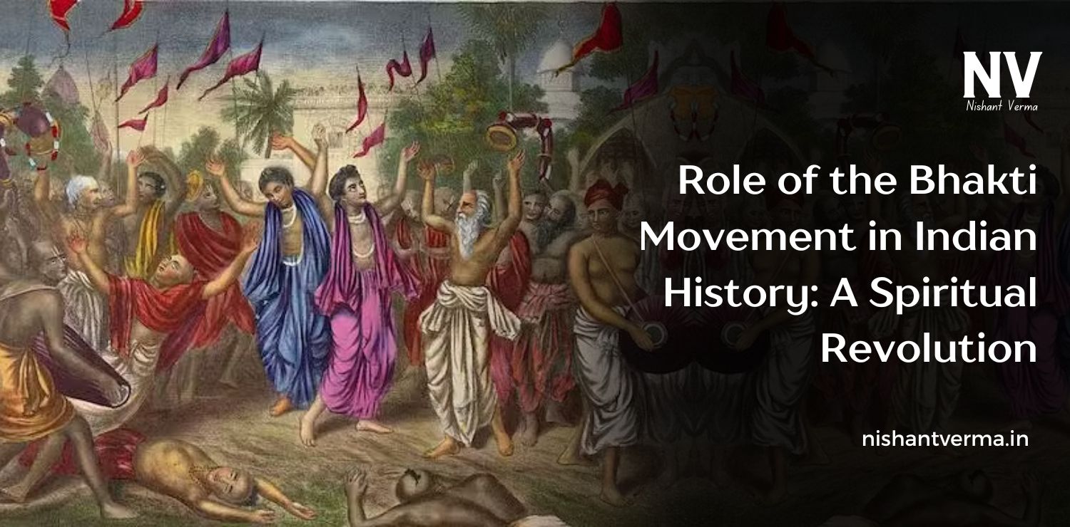 Role-of-the-Bhakti-Movement-in-Indian-History-A-Spiritual-Revolution