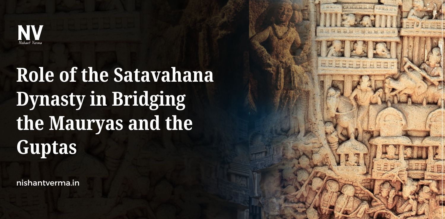 Role-of-the-Satavahana-Dynasty-in-Bridging-the-Mauryas-and-the-Guptas