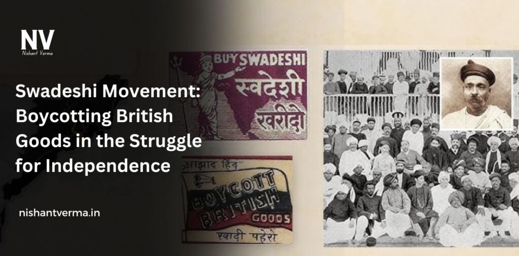 Swadeshi-Movement-Boycotting-British-Goods-in-the-Struggle-for-Independence