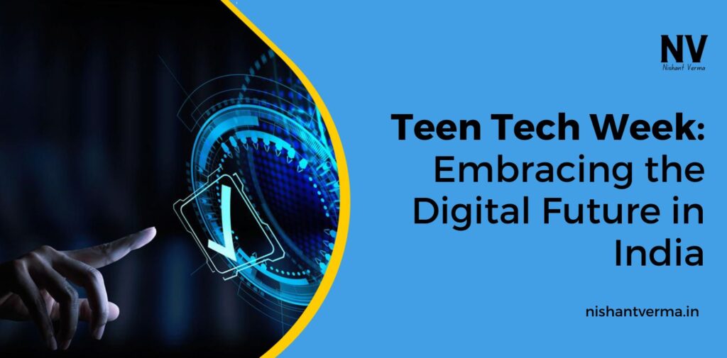 Teen-Tech-Week-Embracing-the-Digital-Future-in-India