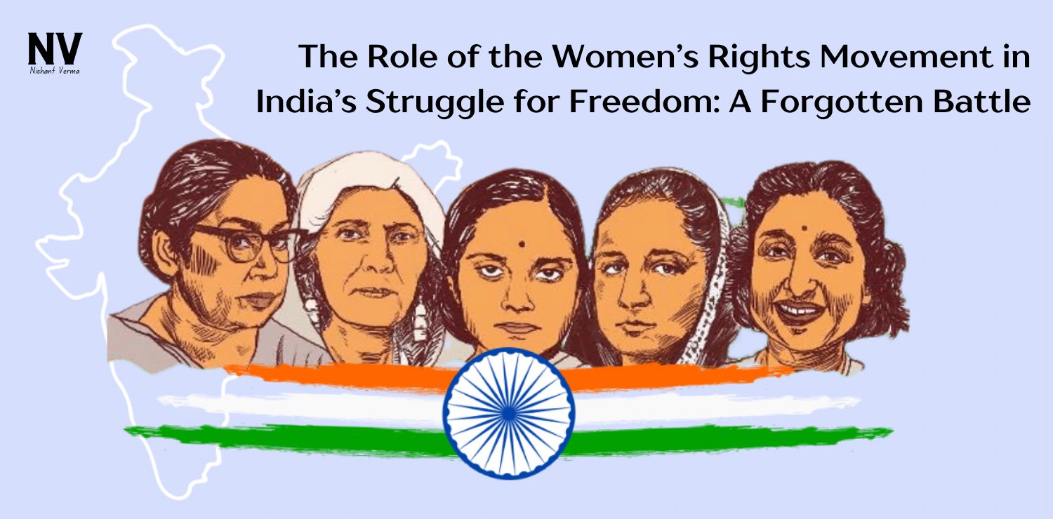 The-Role-of-the-Womens-Rights-Movement-in-Indias-Struggle-for-Freedom-A-Forgotten-Battle