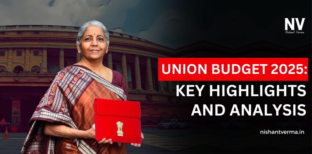 Union-Budget-2025-Key-Highlights-and-Analysis