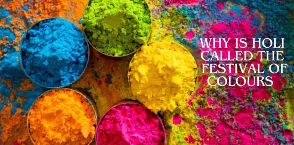 Why-is-Holi-Called-the-Festival-of-Colors