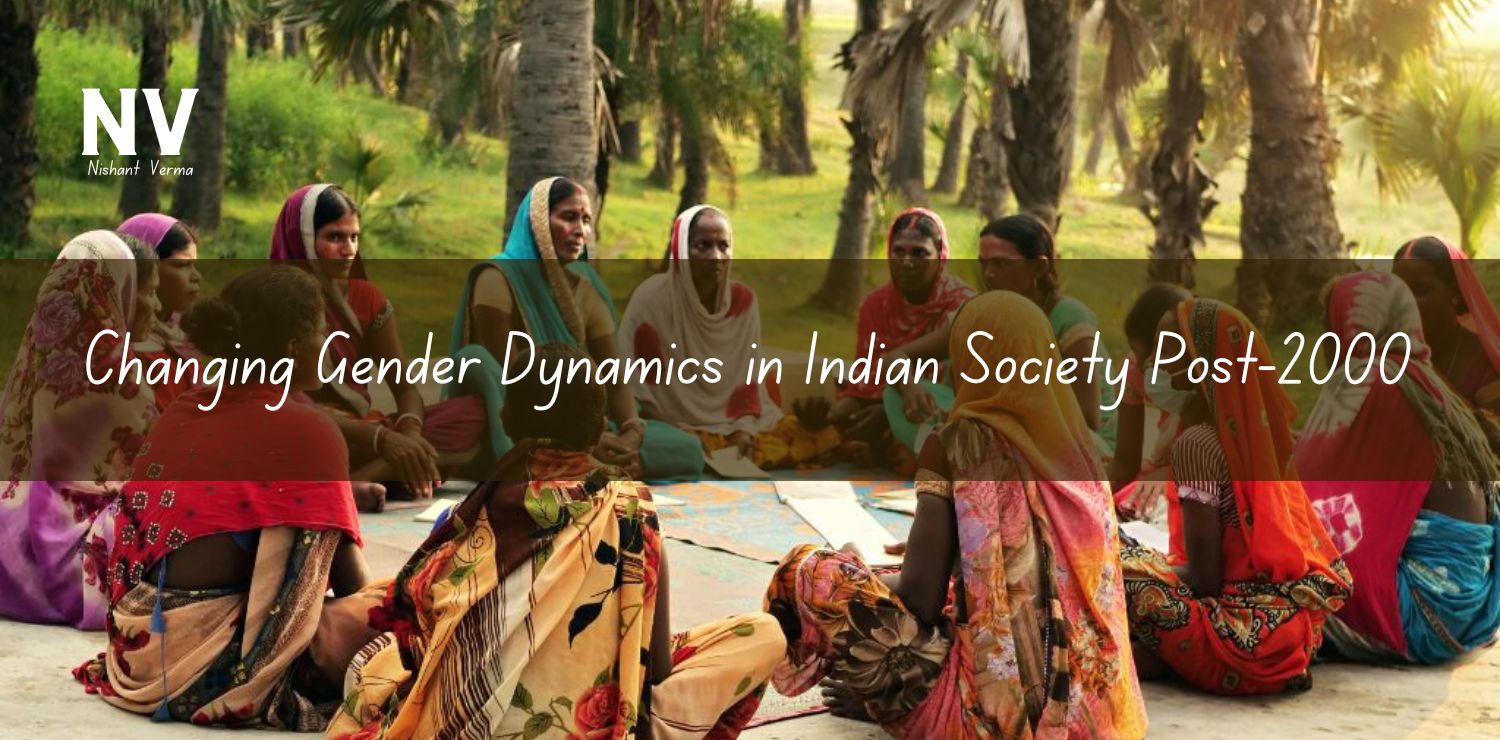 Changing-Gender-Dynamics-in-Indian-Society-Post-2000
