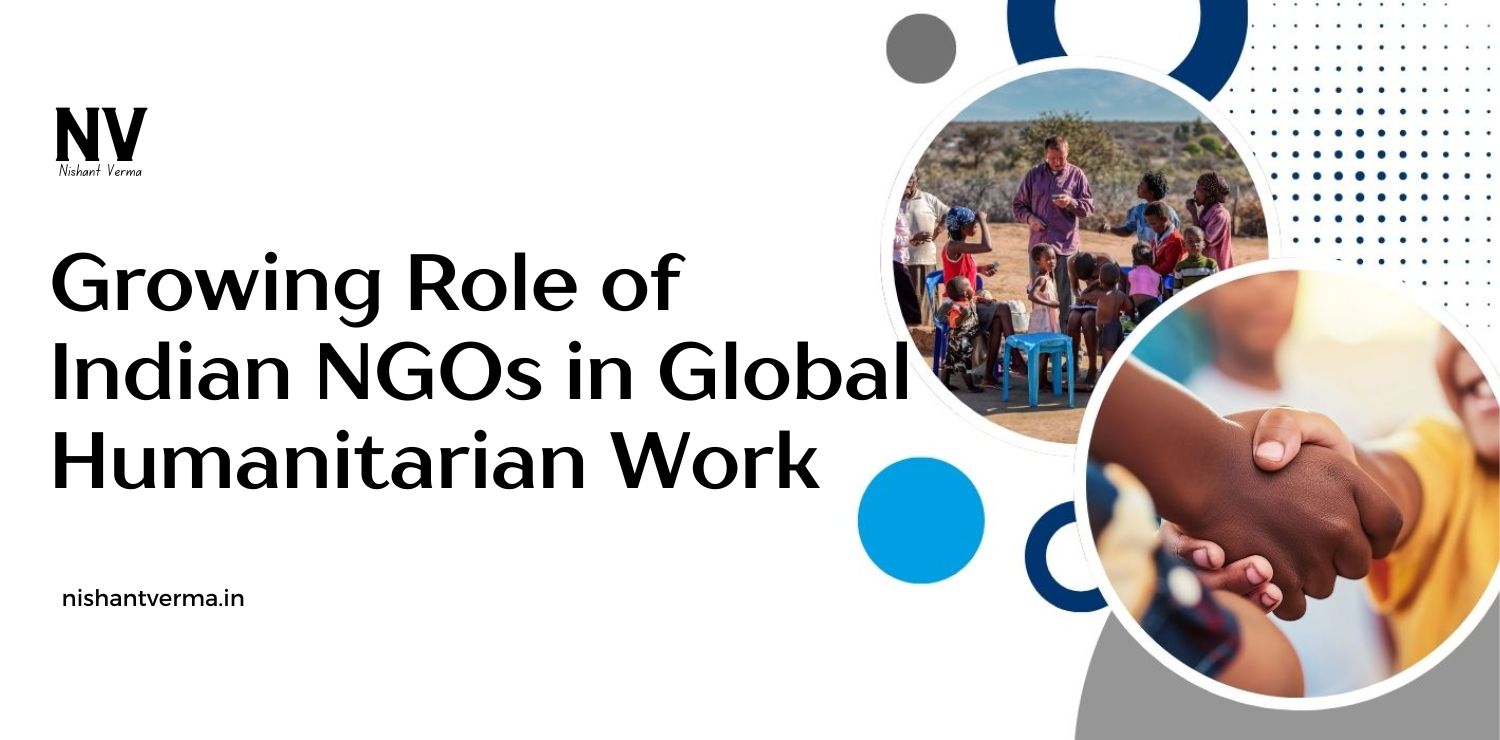 Growing-Role-of-Indian-NGOs-in-Global-Humanitarian-Work