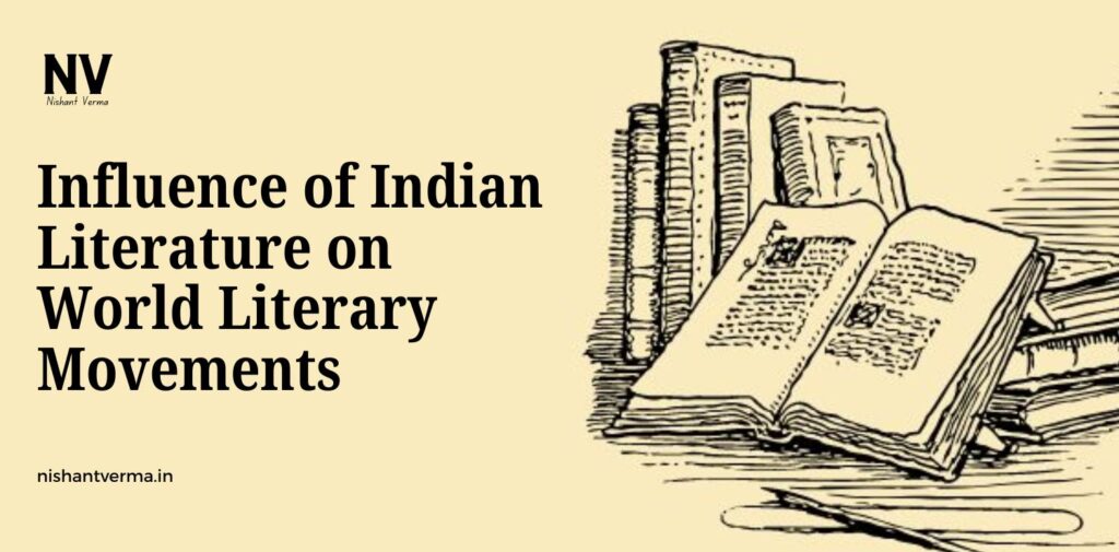 Influence-of-Indian-Literature-on-World-Literary-Movements
