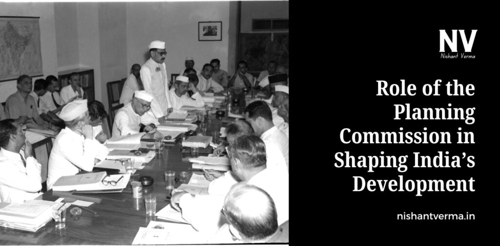 Role-of-the-Planning-Commission-in-Shaping-Indias-Development