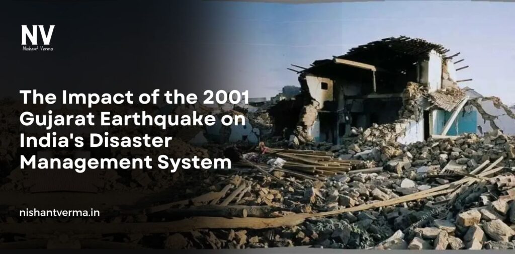The-Impact-of-the-2001-Gujarat-Earthquake-on-Indias-Disaster-Management-System