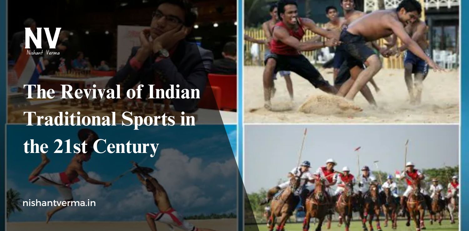 The-Revival-of-Indian-Traditional-Sports-in-the-21st-Century