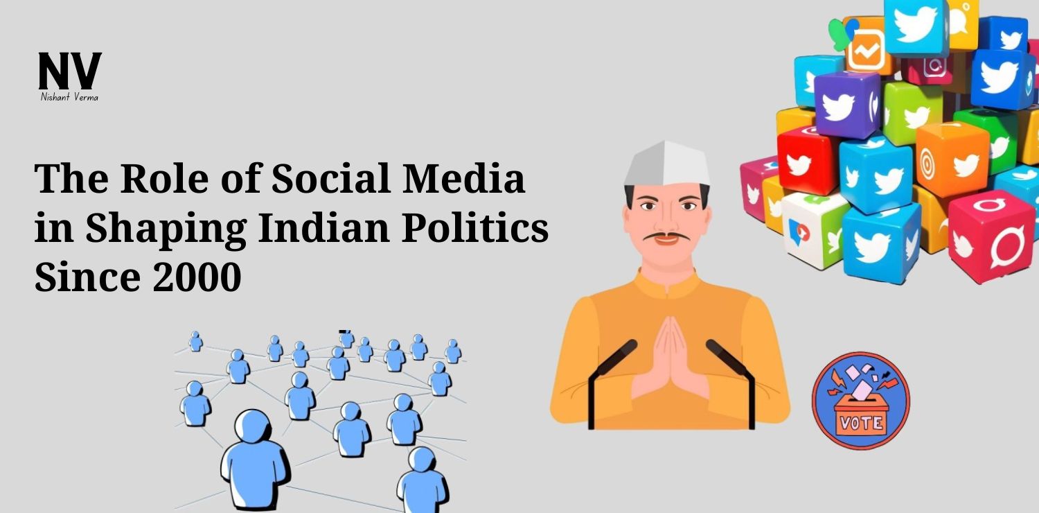 The-Role-of-Social-Media-in-Shaping-Indian-Politics-Since-2000