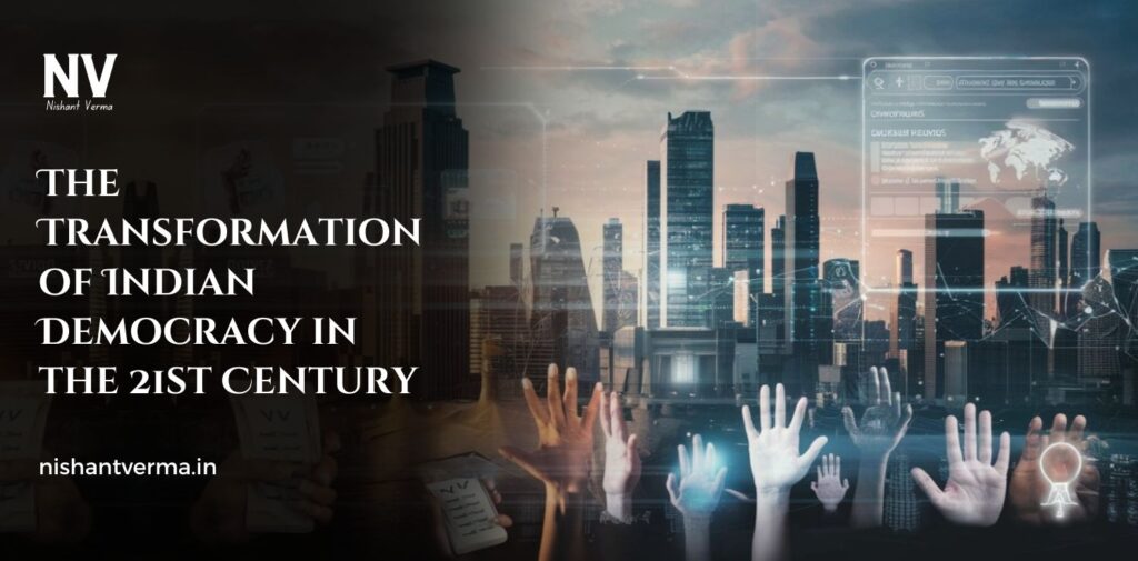 The-Transformation-of-Indian-Democracy-in-the-21st-Century