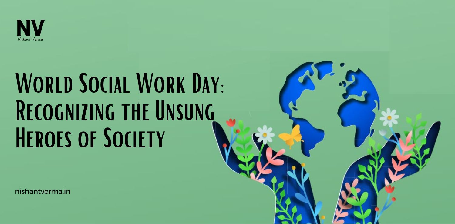 World-Social-Work-Day-Recognizing-the-Unsung-Heroes-of-Society