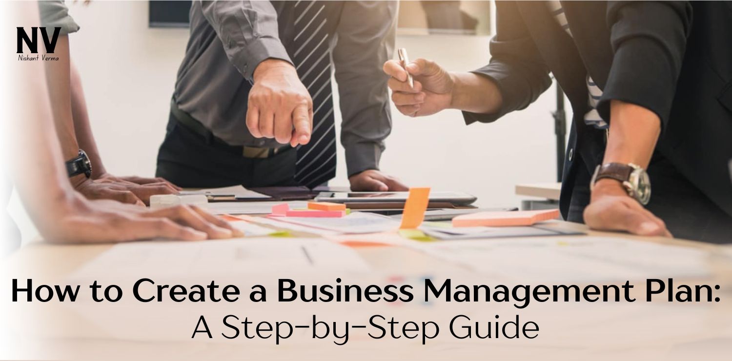 How-to-Create-a-Business-Management-Plan_-A-Step-by-Step-Guide.