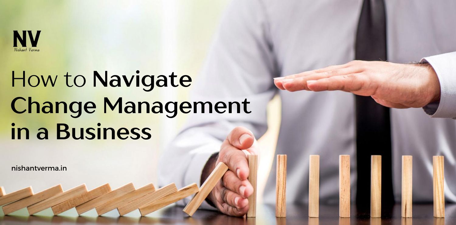 How-to-Navigate-Change-Management-in-a-Business.