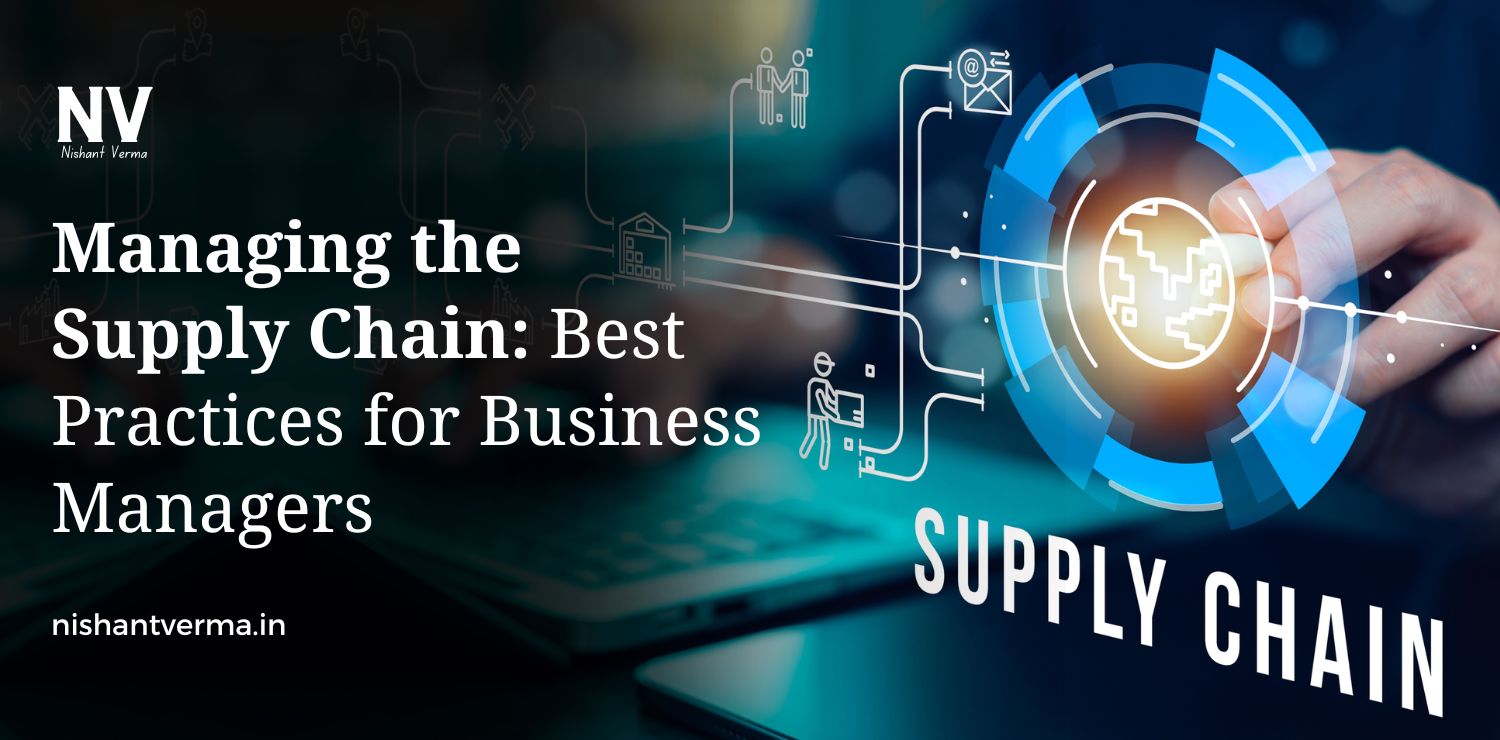 Managing-the-Supply-Chain_-Best-Practices-for-Business-Managers.