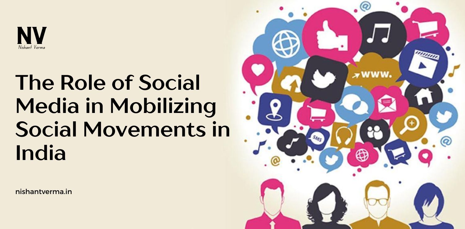 The-Role-of-Social-Media-in-Mobilizing-Social-Movements-in-India