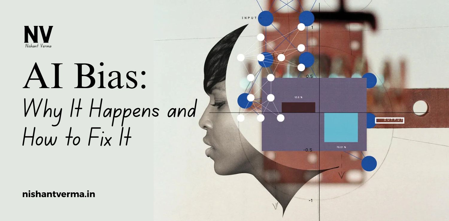 AI-Bias_-Why-It-Happens-and-How-to-Fix-It.