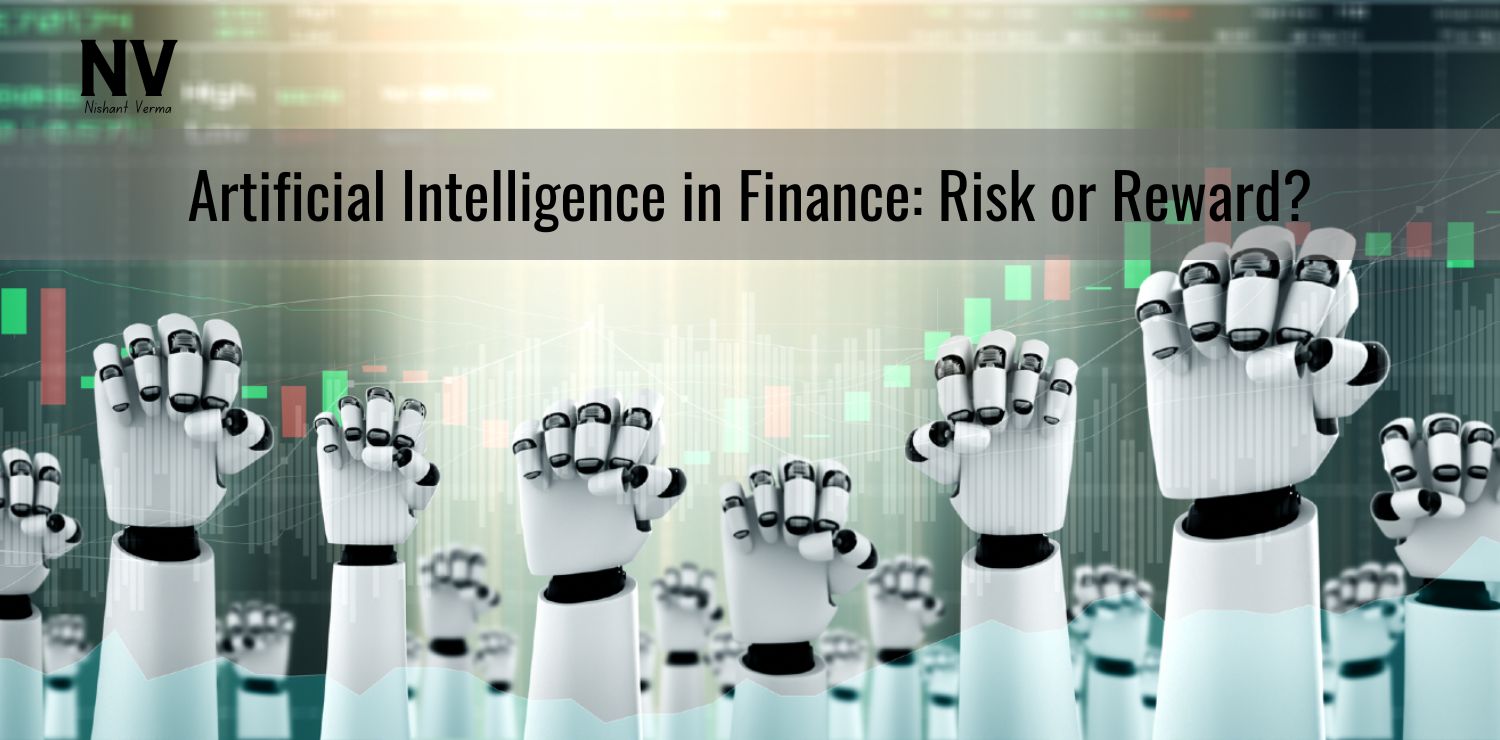 Artificial-Intelligence-in-Finance_-Risk-or-Reward.