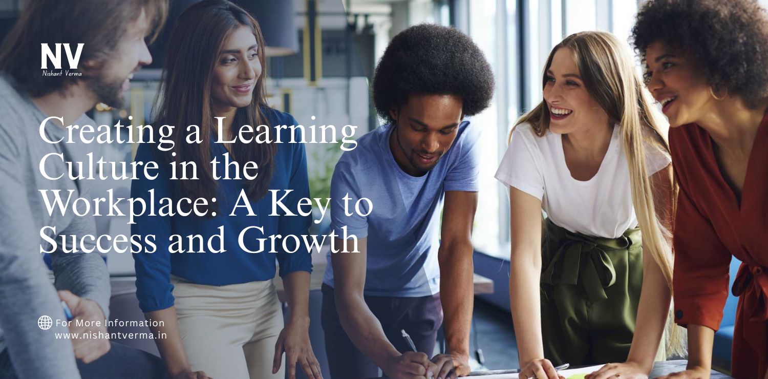 Creating-a-Learning-Culture-in-the-Workplace_-A-Key-to-Success-and-Growth.